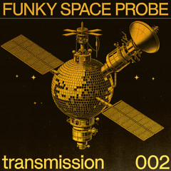 Funky Space Probe | Transmission 002 | Enceladus