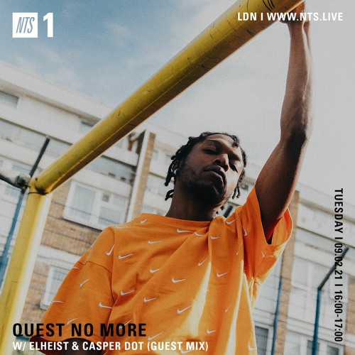 Quest No More G-Mix w/ Elheist on NTS Radio