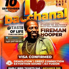 I LUV BACCHANAL - DEMOLITION/GREENZ CONNECTION/FIREMAN HOOPER/EXTORTION/DJ FUSION @TORONTO 9/10/22