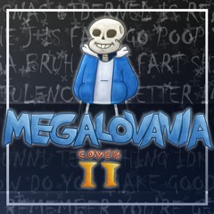 Megalovania [Cover II]
