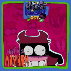 Lil' Ms. Mayhem ( OLD )