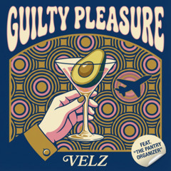 Guilty Pleasure (The Clear Bin Dub)
