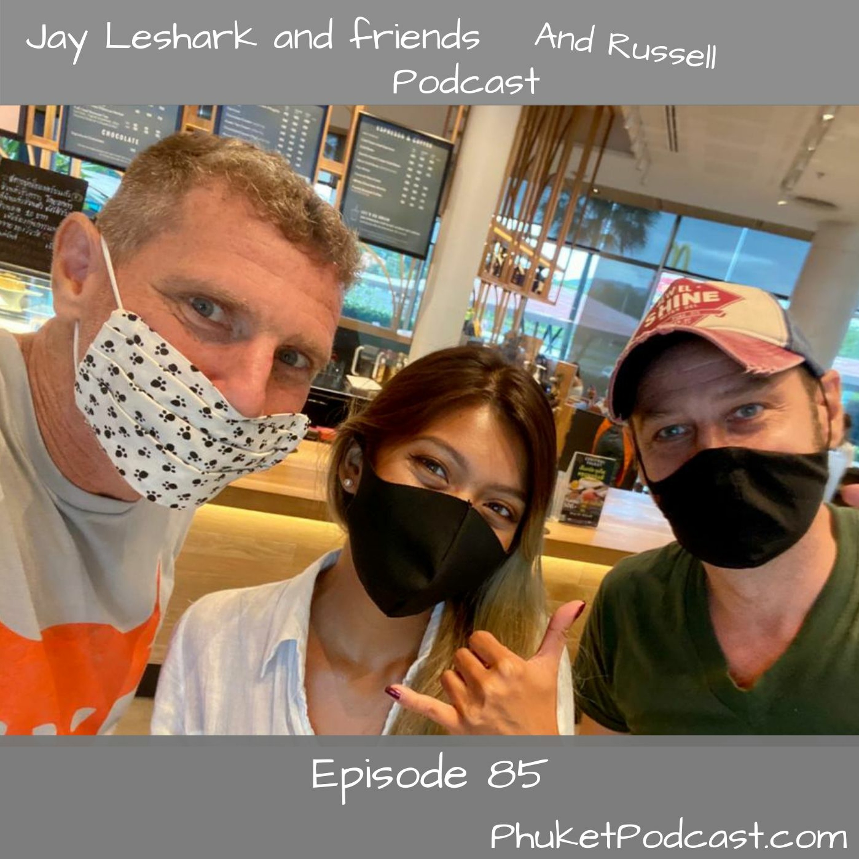 Jay leshark and friends, and Russell Podcast