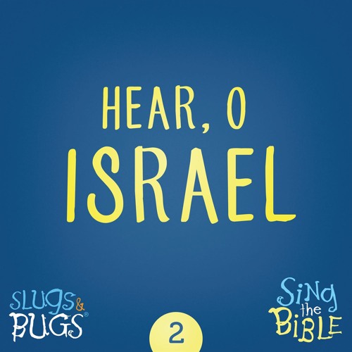 Stream Hear O Israel Deuteronomy 6 4 6 7 By Slugs And Bugs Listen Stream hear o israel deuteronomy 6 4 6 7 by slugs and bugs listen