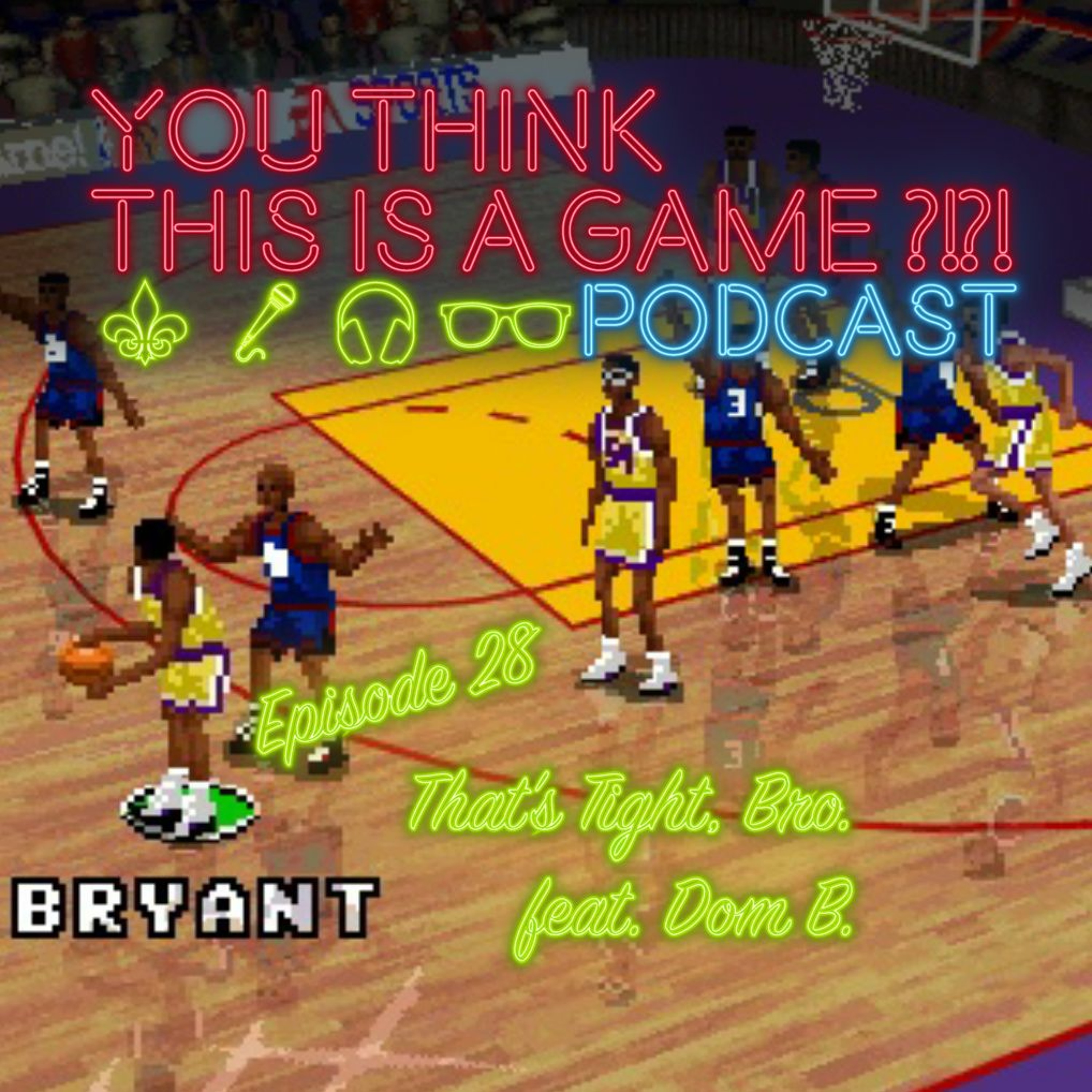 You Think This Is A Game?! Podcast