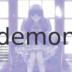 demon (you'll always be my favorite ghost)