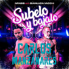 Subelo y Bajalo (Carlos Manzanares Remix)