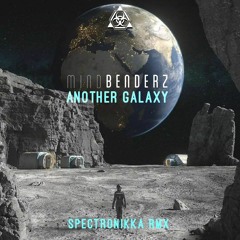 Mindbenderz -Another Galaxy (Spectronikka RMX)FREE DOWNLOAD
