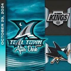 San Jose Sharks vs Los Angeles Kings - 10/29/2024 - Teal Town USA After Dark (Postgame)