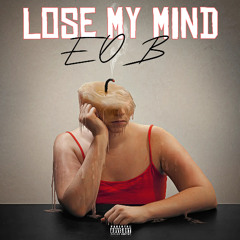 Lose My Mind