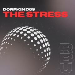 The Stress [FREE DL]