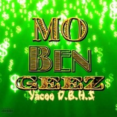 Mo Bengermanz - Yacoo D.B.H.S
