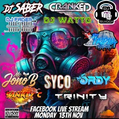 CRANKED LIVE STREAM - DJS CRANK SLUGGA SABER TRIPPIN T - MCS JONO B TRINITY SANKEY C ORDY SYCO