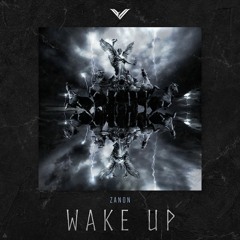 Zanon - Wake Up ( Original Mix )