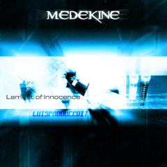 Medekine - Lament Of Innocence (feat. LUISPRODUCEDIT)