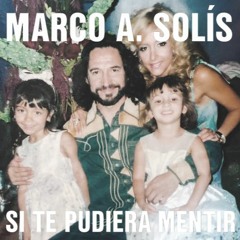 Si Te Pudiera Mentir