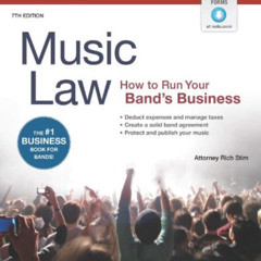 Read PDF 💌 Music Law: How to Run Your Band's Business by  Richard Stim [KINDLE PDF E