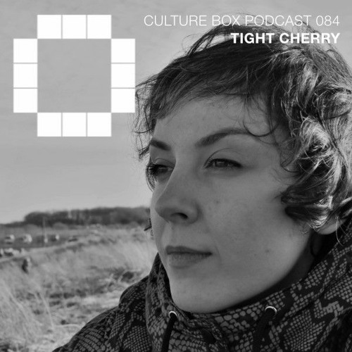 Culture Box Podcast 084 - Tight Cherry