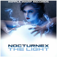 Nocturnex - The Light (Ripple Warp) RW025