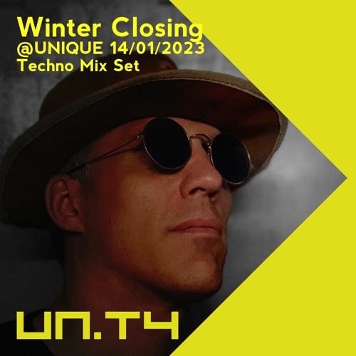 UN.TY - @UNIQUE 14/01/2023 - Vanilla Winter Closing [ Techno Mix Set ]