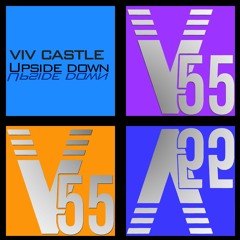 Viv Castle - Upside Down (Radio Edit)