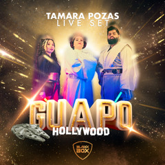 DJ TAMARA POZAS LIVE SET @ BLAXXBOX & GUAPO "HOLLYWOOD" 2025