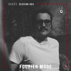 SUEVI Session 063: Fourier Mode