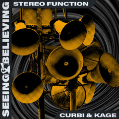 Curbi & Kage - Stereo Function