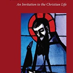 [Read] EBOOK 📂 The Rule of Benedict: An Invitation to the Christian Life (Cistercian