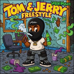 Tom & Jerry Freestyle x FaidSnare