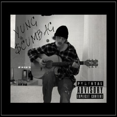 Yung $cumbag