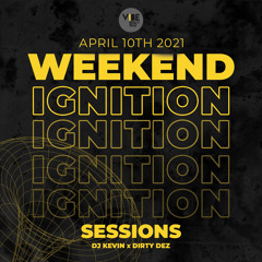 [LIVE RECORDING] Weekend Ignition on VIBE 105.5FM (Toronto) ft. DJ Kevin & Dirty Dez - 04.10.2021