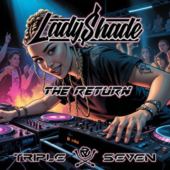 Lady Shade - The Return (Original Mix)