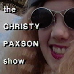 Theme to the Christy Paxson Show