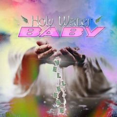 Holy Water Baby