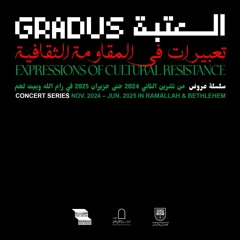 Expressions of Cultural Resistance - A Gradus Concert Series