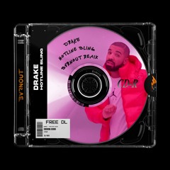 Drake - Hotline Bling (BVRNOUT Remix)