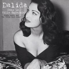 Dalida - Dans la ville endormie (Brady Beats and The Token Girl Remix)