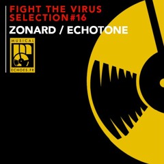 Fight the virus selection #16 (by Zonard / Echotone Hi-Fi)