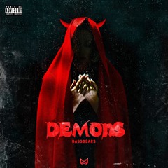 BassBears - Demons | Morph Release