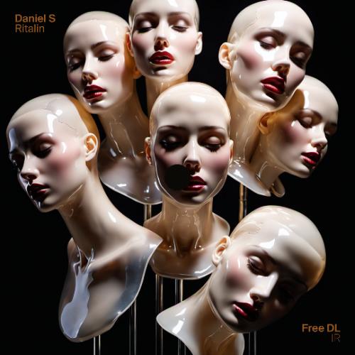 FREE DL || Daniel S - Ritalin (original mix)