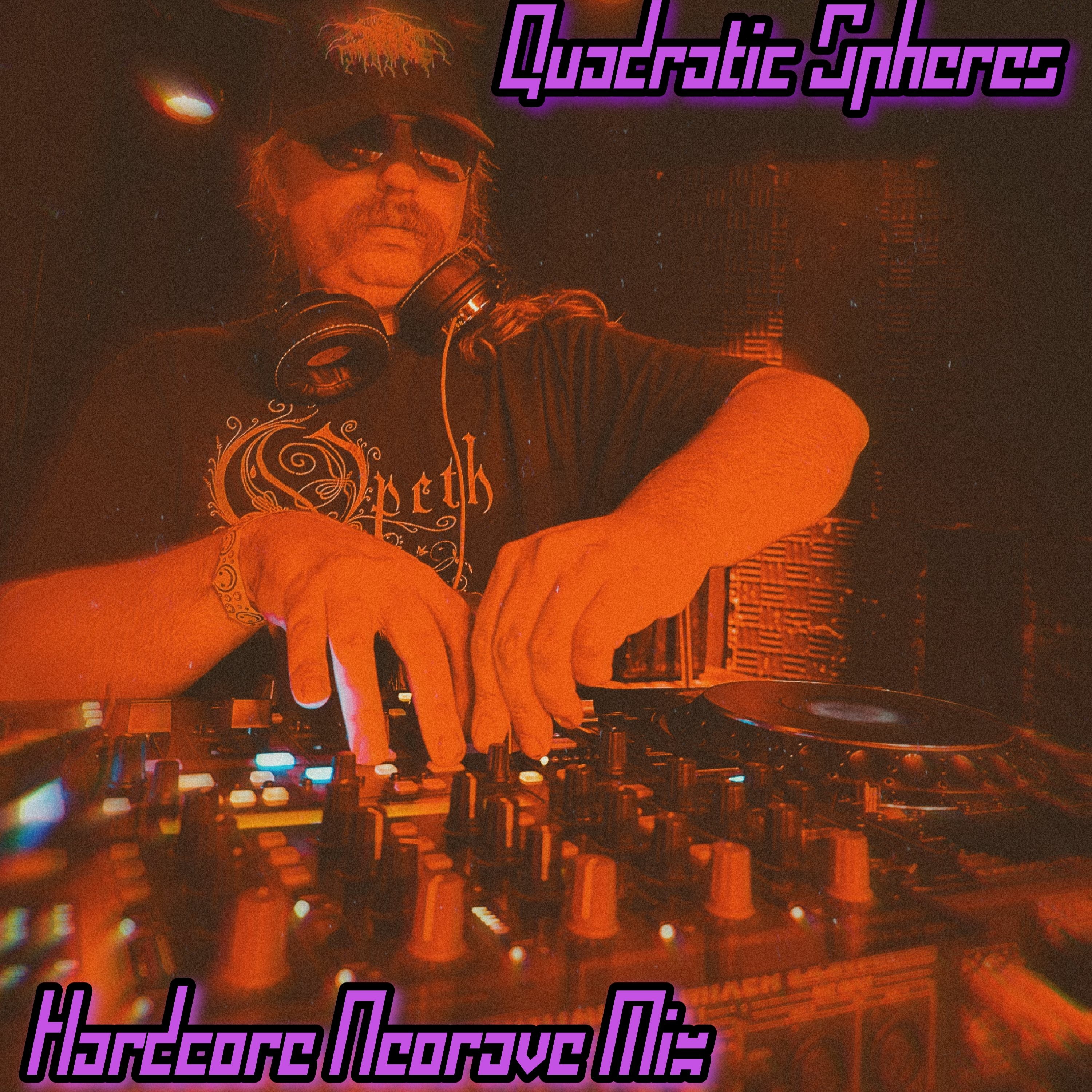 Ep 209 - QuadraticSpheres - Hardcore Neorave Mix - Starlight Thursdays Episode 209 episode artwork