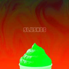 Slushee