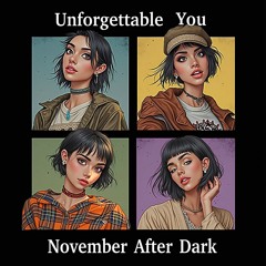 Unforgettable You