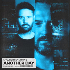 Another Day (Paul Denton Remix) [feat. Rion S]
