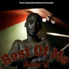 Ron Dolla - Best Of Me (Audio)