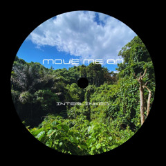 Move Me On