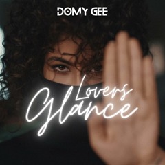 LOVERS GLANCE (demo) [Urban Pop]