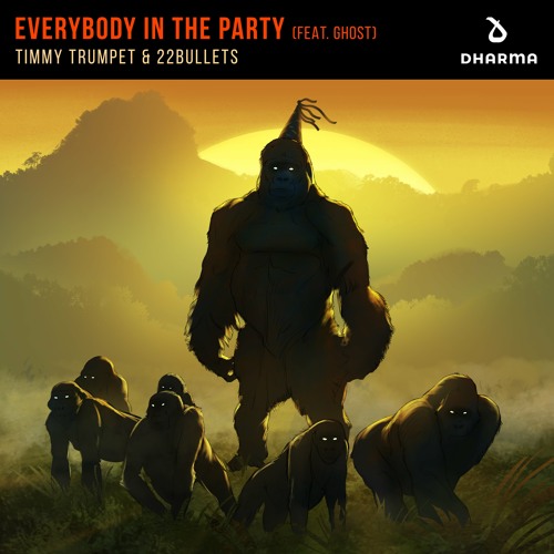 Timmy Trumpet & 22Bullets - Everybody In The Party [Ft. Ghost]