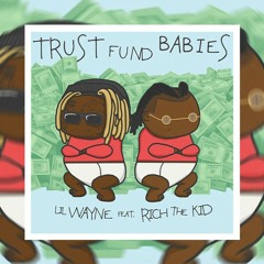 Lil Wayne x Rich The Kid Type Beat "Trustfund" [PROD. FR3SHBEATS}